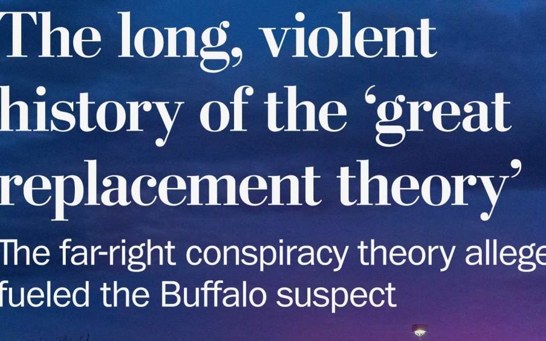 ‘Great Replacement Theory’ Is a ‘White-Nationalist Conspiracy’; Do Not Normalize It
