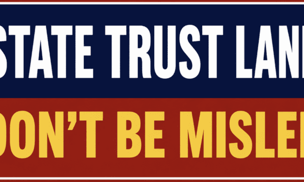 State Trust Land Development Insinuations are Ludricous